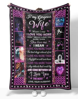 Personalized To My Gorgeous Wife Couple Blanket From Husband, To My Gorgeous Wife When I Say I Love You More Blanket For Gorgeous Wife - Thegiftio UK