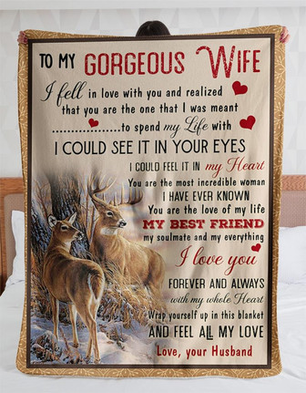 Personalized To My Gorgeous Wife Couple Deer Blanket From Husband To My Gorgeous Wife I Fell In Love With You Deer Blanket For Gorgeous Wife - Thegiftio