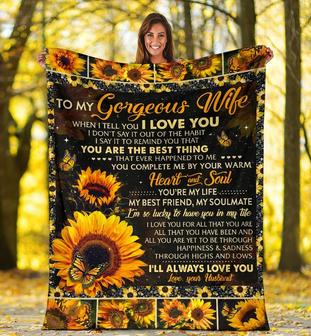 Personalized To My Gorgeous Wife Sunflower Blanket From Husband To My Gorgeous Wife I Will Always Love You Blanket - Thegiftio UK