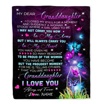 Personalized To My Granddaughter Blanket From Grandma Grandpa Butterfly Proud Of The Woman Granddaughter Birthday Christmas Bed Quilt Fleece Throw Blanket - Thegiftio UK