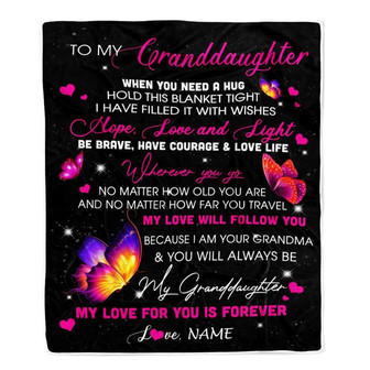 Personalized To My Granddaughter Blanket From Grandma Butterfly When You Need A Hug Granddaughter Birthday Graduation Christmas Customized Fleece Throw Blanket - Thegiftio UK