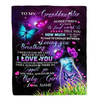 Personalized To My Granddaughter Blanket From Grandma Nana Butterfly Sometimes It's Hard To Find Words To Say I Love You Birthday Christmas Fleece Blanket - Thegiftio UK