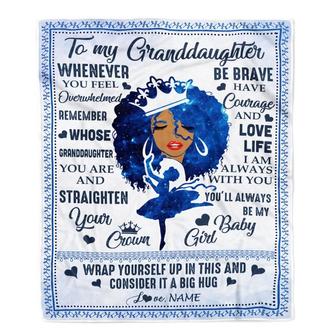 Personalized To My Granddaughter Blanket From Grandma Nana African Black Women You'll Always Be My Baby Girl Birthday Christmas Customized Fleece Blanket - Thegiftio UK