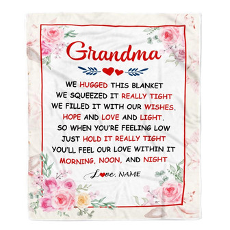 Personalized Grandma Blanket From Grandkids Granddaughter Grandson We Hugged This Blanket Floral Grandma Birthday Mothers Day Christmas Customized Fleece Blanket - Thegiftio UK