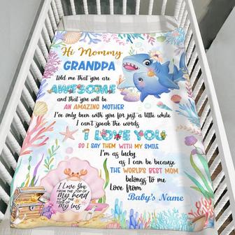 Personalized Hi Mommy Grandpa Told Me That You Are Awesome Cute Baby Shark And Mom Blanket For New Mom - Thegiftio UK