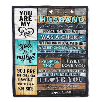 Personalized To My Husband Blanket From Wife You Are My Love Wedding For Husband Birthday For Him Men Christmas Thanksgiving Customized Fleece Blanket - Thegiftio UK