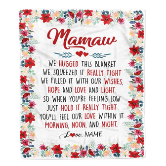 Personalized Mamaw Blanket From Grandkids Grandson Granddaughter We Hugged This Blanket Mamaw Birthday Mothers Day Christmas Customized Fleece Throw Blanket - Thegiftio UK