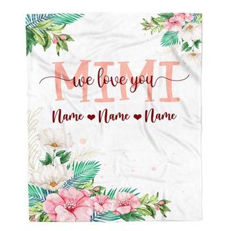 Personalized Mimi Blanket From Grandkids Granddaughter Grandson We Love You Floral Mimi Birthday Mothers Day Christmas Customized Fleece Throw Blanket - Thegiftio UK