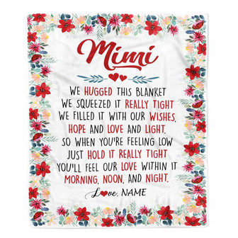 Personalized Mimi Blanket From Grandkids Grandson Granddaughter We Hugged This Blanket Mimi Birthday Mothers Day Christmas Customized Fleece Throw Blanket - Thegiftio