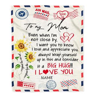 Personalized To My Mom Blanket From Daughter Son Love Big Hug Air Mail Letter Sunflower Birthday Mom Mothers Day Christmas Customized Fleece Throw Blanket - Thegiftio UK