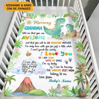 Personalized Mother's Day Blanket - Cute Dinosaur Blanket For New Mom -Personalized Hi Mommy Grandma Told Me That You Are Awesome - Thegiftio UK