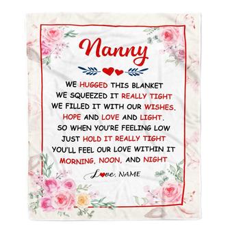 Personalized Nanny Blanket From Kids We Hugged This Blanket Floral Nanny Birthday Mothers Day Christmas Customized Fleece Throw Blanket - Thegiftio UK