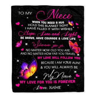 Personalized To My Niece Blanket From Aunt Butterfly When You Need A Hug Niece Birthday Graduation Christmas Customized Bed Quilt Fleece Throw Blanket - Thegiftio