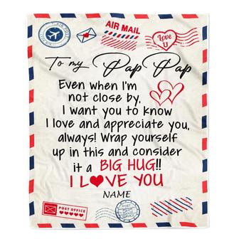 Personalized To My Pap Pap Blanket From Grandkids I Love You Hugs Air Mail Letter Pap Pap Birthday Fathers Day Christmas Customized Fleece Blanket - Thegiftio UK