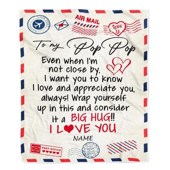 Personalized To My Pop Pop Blanket From Grandkids I Love You Hugs Air Mail Letter Pop Pop Birthday Fathers Day Christmas Customized Fleece Blanket - Thegiftio UK
