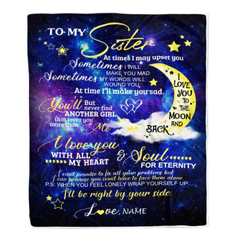 Personalized To My Sister Blanket From Brother Custom Name Love You Moon and Back Birthday Birthday Gift Graduation Christmas Bed Quilt Fleece Throw Blanket - Thegiftio