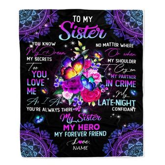 Personalized To My Sister Blanket From Brother My Hero My Forever Friend Flower Bufterfly Sister Birthday Christmas Customized Fleece Throw Blanket - Thegiftio UK