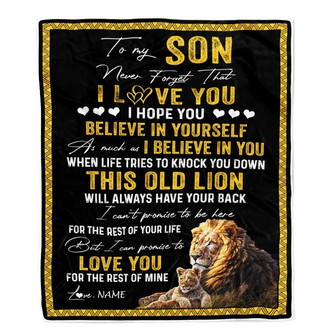 Personalized To My Son Blanket From Dad This Old Lion Love You Son Birthday Graduation Christmas Customized Fleece Blanket - Thegiftio UK