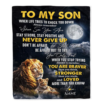 Personalized To My Son Blanket From Mom Dad Father Lion Never Give Up Son Birthday Graduation Christmas Customized Fleece Throw Blanket - Thegiftio