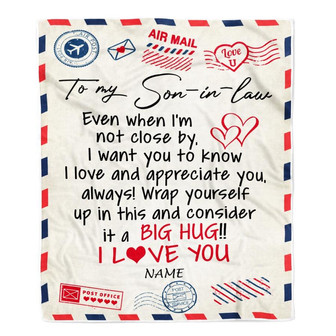 Personalized To My Son in law Blanket From Mother in law I Love You Hugs Air Mail Letter Birthday Thanksgiving Christmas Fleece Blanket - Thegiftio UK
