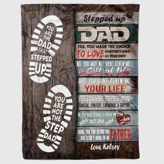 Personalized Stepped Up Dad Blankets from Stepdaughter Stepson Thank You for Being The Father Didn't Have To Be Blanket Gifts Father's Day - Thegiftio UK