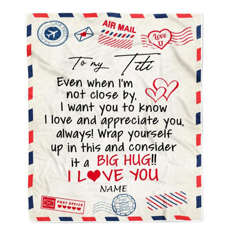 Personalized To My Titi Blanket From Niece Nephew I Love You Hugs Air Mail Letter Birthday Titi Thanksgiving Mothers Day Christmas Customized Fleece Blanket - Thegiftio UK