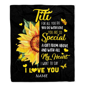 Personalized To My Titi Blanket from Niece Nephew I Want To Say I Love You Titi Sunfower Mothers Day Birthday Thanksgiving Christmas Customized Fleece Blanket - Thegiftio UK