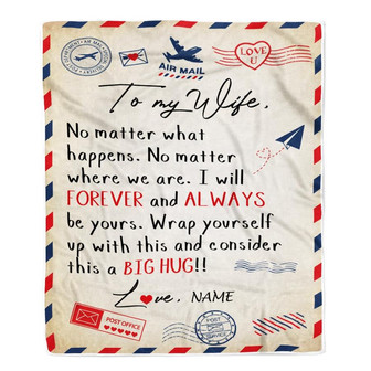 Personalized To My Wife Blanket From Husband Big Hug Air Mail Letter Wife Birthday Anniversary Wedding Valentine's Day Christmas Gift Bed Fleece Throw Blanket - Thegiftio UK
