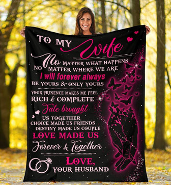 Personalized To My Wife Butterfly Blanket From Husband To My Wife No Matter What Happens Blanket - Thegiftio UK