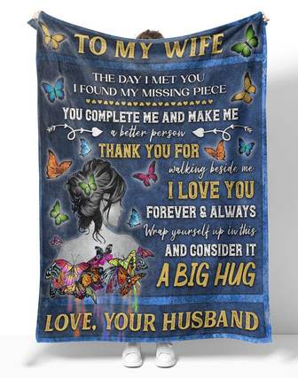 Personalized To My Wife Butterfly Colorful Fleece Blanket, To My Wife The Day I Meet You Butterfly Blanket Gifts For Wife - Thegiftio UK