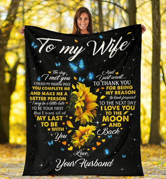 Personalized To My Wife Butterfly Sunflower Blanket From Husband To My Wife The Day I Met You Blanket - Thegiftio UK