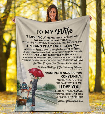 Personalized To My Wife Couple Blanket Gift For Wife From Husband To My Wife I Love You Means That Accept You Tomorrow Blanket Customized - Thegiftio UK
