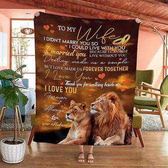 Personalized To My Wife Couple Lion Blanket From Husband, To My Wife I Didn't Marry You So Couple Lion Blanket Gifts For Wife - Thegiftio UK