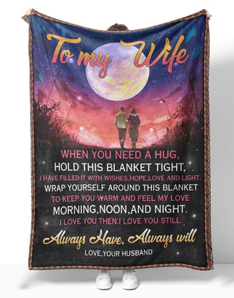 Personalized To My Wife Couple Walking Blanket From Husband, To My Wife When You Need A Hug Hold This Blanket Tight Couple Blanket Gifts For Wife - Thegiftio UK