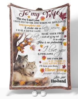 Personalized To My Wife Couple Wolf Autumn Blanket From Husband, To My Wife The Day I Met You Wolf Couple Autumn Blanket Gifts For Wife - Thegiftio UK