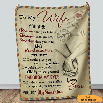 Personalized To My Wife Holding Hand Blanket From Husband, To My Wife You Are Braver Than You Believe Strong Than You See Blanket Gift For Wife - Thegiftio UK