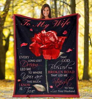 Personalized To My Wife Rose Flower Blanket From Husband To My Wife Every Long Lost Dream Blanket - Thegiftio UK