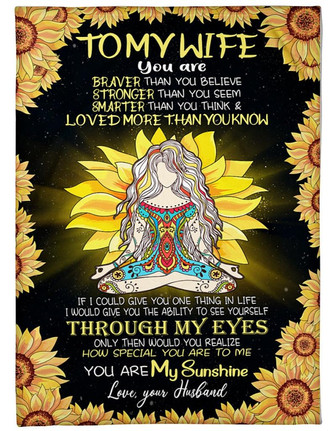 Personalized To My Wife Yoga Sunflower Blanket Gift For Wife From Husband To My Wife You Are Braver Stronger Smarter Blanket - Thegiftio UK