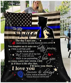Police to My Wife Fleece Blanket from Husband I was A Little Late to Be Your First Great Blanket Gifts for Birthday Christmas Thanksgiving for Mother's Day - Thegiftio UK