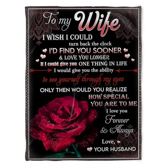 Rose Blanket, To My Wife, Fleece Blanket I Love You Forever And Always, Love Your Husband, Gift For Wife Family - Thegiftio UK