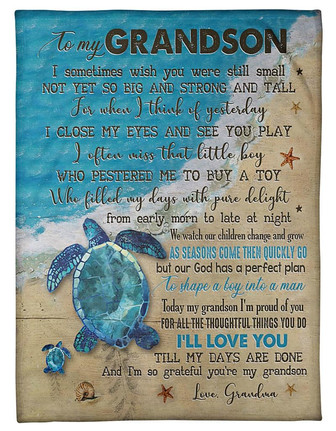 Sea Turtle To my Grandson - I'm So Grateful You're My Fleece Blanket Gift For Grandson from Grandma Birthday Gift - Thegiftio UK