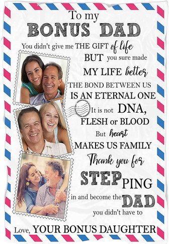 Stepdad Blanket Custom Pictures - To My Bonus Dad| Personalized Fleece Throw Blanket for Stepfather, Bonus Father - Thegiftio UK