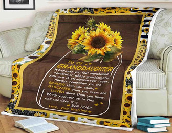 Sunflower Blanket To My Granddaughter You Are Braver Than You Think Stronger,Gift For Granddaughter Family Home Decor - Thegiftio UK