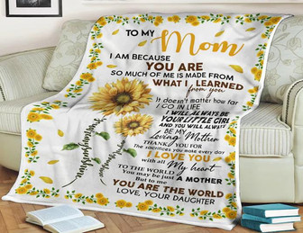 Sunflower Blanket To My Mom You Will Always Be My Loving Mother You Are The World,Love Your Daughter,Gift For Mom Family - Thegiftio UK