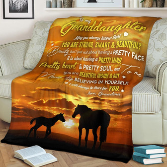 Sunset Horse To My Granddaughter May You Always Know That Blanket Gift From Grandma Birthday Gift Home Decor - Thegiftio