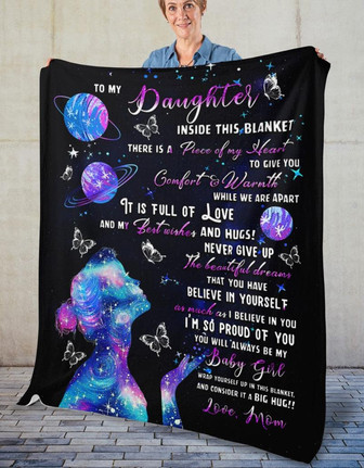 The Universe Butterfly To My Daughter Inside This Blanket Gift For Daughter From Mom Birthday Gift Home Decor - Thegiftio UK