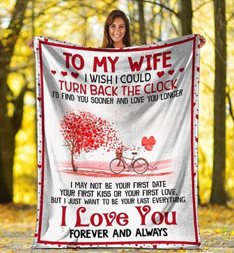 To My Wife Bicycle Tree Blanket From Husband To My Wife I Wish I Could Turn Back The Clock Blanket Gifts For Wife Blanket - Thegiftio