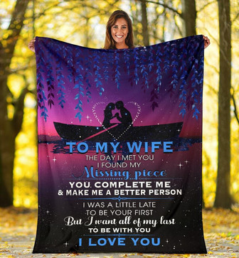 To My Wife Blanket From Husband To My Wife The Day I Met You I Found My Missing Piece Blanket - Thegiftio UK