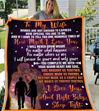 To My Wife I Will Never Grow Weary Fleece Blanket Gift For Wife Fiancee Lover On Anniversary Valentine's Day - Thegiftio UK
