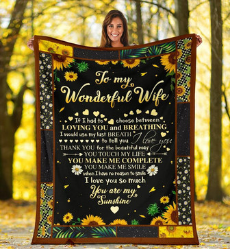 To My Wonderful Wife Blanket From Husband To My Wonderful Wife If I Had To Choose Between Blanket - Thegiftio UK
